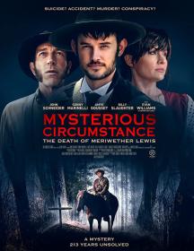 Mysterious Circumstance The Death Of Meriwether Lewis 2022 1080p WEBRip x264 AAC-AOC