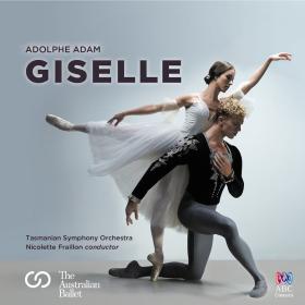 Adam  - Giselle - Tasmanian Symphony Orchestra, Nicolette Fraillon (2015) [24-48]