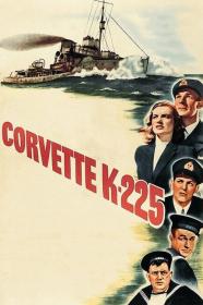 Corvette K-225 (1943) [480p] [DVDRip] [YTS]