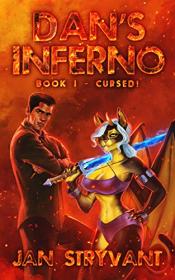 Dan's Inferno series by Jan Stryvant (#1-4)