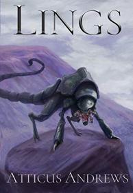 Lings by Atticus Andrews (Lings #1)