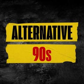 V A  - Alternative 90's (2023 Vari) [Flac 16-44]