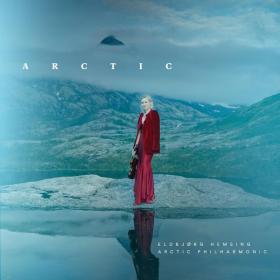 Eldbjørg Hemsing - Arctic (2023) [24Bit-96kHz] FLAC [PMEDIA] ⭐️