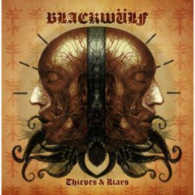 Blackwulf - 2023 - Thieves And Liars (FLAC)