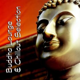 VA - Buddha Lounge & Chillout Selection (2023)