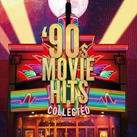 Various Artists - 90's Movie Hits Collected (2023) Mp3 320kbps [PMEDIA] ⭐️