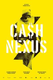 Cash Nexus (2019) [720p] [WEBRip] [YTS]