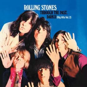 The Rolling Stones - Through The Past, Darkly (Big Hits Vol  2) (1969) [Flac 24-176]
