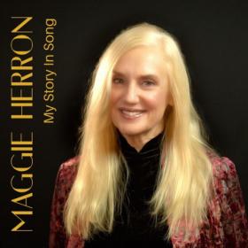 Maggie Herron - My Story in Song (2023) [FLAC] [16B-44.1kHz]