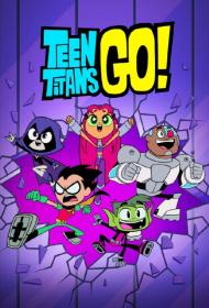 Teen Titans Go S08E03 Looking For Love 720p CN WEBRip AAC2.0 H264-NTb[rarbg]