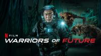 Warriors of Future (2022)(WebDl)(FHD)(1080p)(AVC)(EN-PL-KA)(MultiSUB) PHDTeam