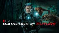 Warriors of Future (2022)(WebDl)(FHD)(1080p)(x264)(EN-PL-KA)(MultiSUB) PHDTeam