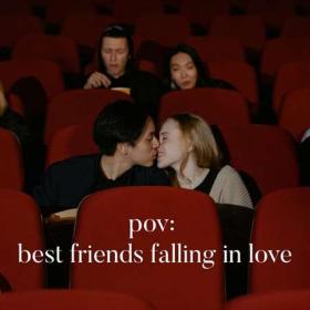Pov_ best friends falling in love (2023)