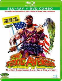 The Toxic Avenger (1984) 576p BDRip-AVC