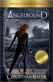 Angelbound Origin series by Christina Bauer (#1-3)