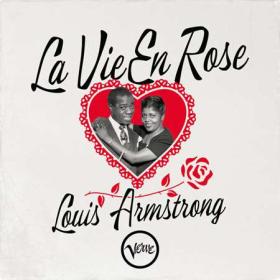 Louis Armstrong - La Vie En Rose (2023) FLAC