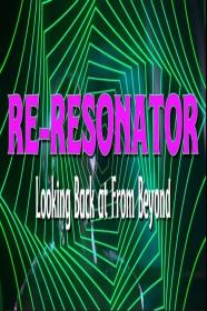 Re-Resonator Looking Back At From Beyond (2023) [720p] [BluRay] [YTS]