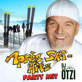 DJ Ötzi - Après Ski Hits Party mit DJ Ötzi (2023) [16Bit-44.1kHz] FLAC [PMEDIA] ⭐️