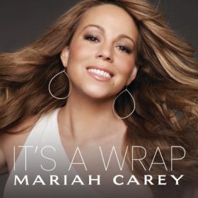 Mariah Carey - It's A Wrap (2023) [16Bit-44.1kHz] FLAC [PMEDIA] ⭐️
