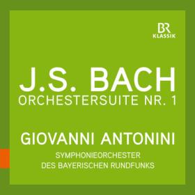 Symphonieorchester Des Bayerischen Rundfunks - Bach Orchestral Suite No  1 in C Major, BWV 1066 (Live) (2023) [24Bit-48kHz] FLAC [PMEDIA] ⭐️