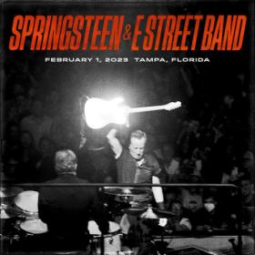 Bruce Springsteen - 2023-02-01 Amalie Arena, Tampa, FL (2023) FLAC [PMEDIA] ⭐️