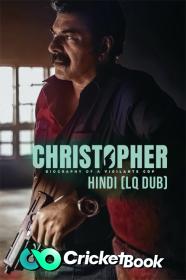 Christopher 2023 720p HQ S-Print Hindi (LQ Dub) x265 HEVC HC-ESub CineVood