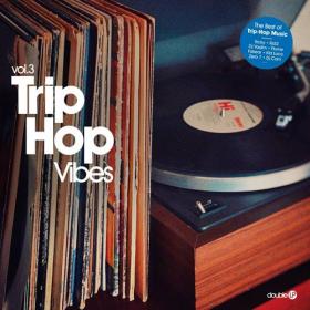 VA - Trip-Hop Vibes Vol  1-3