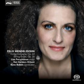 Mendelssohn - Violin Concerto & String Octet - Liza Ferschtman (2017) [FLAC]