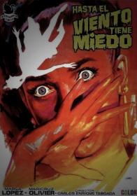 1968 - HASTA EL VIENTO TIENE MIEDO (CARLOS E TABOADA) xvid