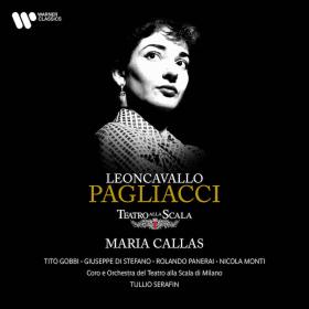 Leoncavallo - Pagliacci - Giuseppe Di Stefano, Maria Callas (1954) [24-96]