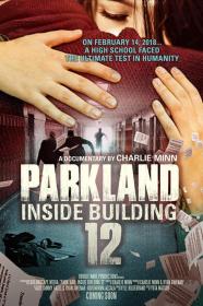 Parkland Inside Building 12 (2018) [1080p] [WEBRip] [YTS]