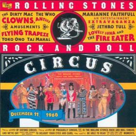 The Rolling Stones - Rock And Roll Circus (1968) Flac