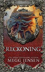 Reckoning by Megg Jensen (Dragonlands #5)