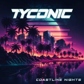 Tyconic - 2023 - Coastline Nights