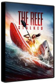 The Reef Stalked 2022 BluRay 1080p DTS AC3 x264-MgB