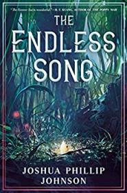 The Endless Song (Tales of the Forever Sea #2) by Joshua Phillip Johnson