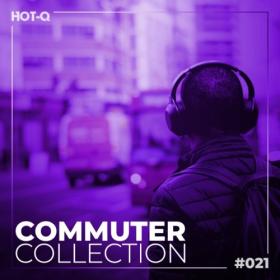 Various Artists - Commuters Collection 021 (2023) Mp3 320kbps [PMEDIA] ⭐️