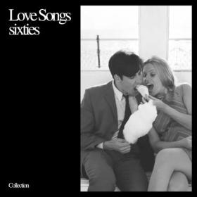 Various Artists - Love songs sixties (2023) Mp3 320kbps [PMEDIA] ⭐️