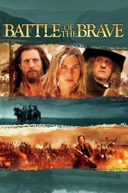 Battle of the Brave (2004)(FHD)(1080p)(Hevc)(Webdl)(FR-CZ) PHDTeam