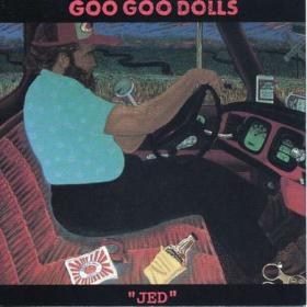 The Goo Goo Dolls - Jed (1989) Flac