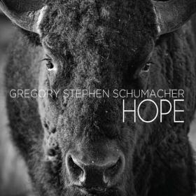 Gregory Stephen Schumacher - 2023 - Hope