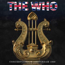 The Who - Concertgebouw Amsterdam 1969 (live) (2023) (2023) FLAC [PMEDIA] ⭐️