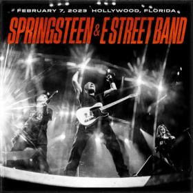 Bruce Springsteen - 2023-02-07 Hard Rock Live, Hollywood, FL (2023) FLAC [PMEDIA] ⭐️