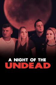 A Night Of The Undead (2022) [1080p] [WEBRip] [YTS]