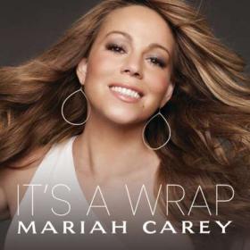 Mariah Carey - It's A Wrap (2023) FLAC