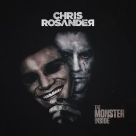 Chris Rosander - 2023 - The Monster Inside (FLAC)