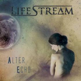 Lifestream - 2023 - Alter Echo (FLAC)