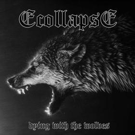 Ecollapse - 2023 - Dying With The Wolves (FLAC)