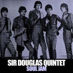 Sir Douglas Quintet - Soul Jam_ The Live Hits & Re-Records Collection (2023) Mp3 320kbps [PMEDIA] ⭐️