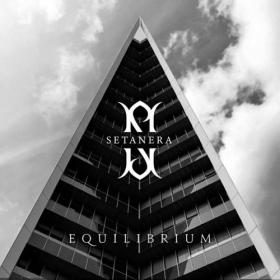 Setanera - 2023 - Equilibrium [FLAC]